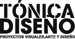 TÓNICA Diseño | Atrévete a crear.